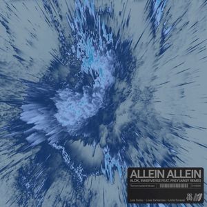 Allein Allein (Argy remix)