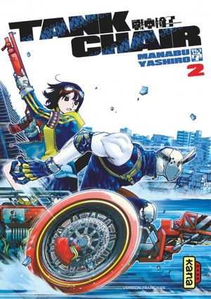 Tank Chair, tome 2