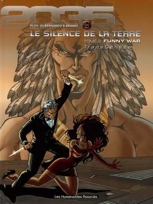 Funny War - Le Silence de la terre, tome 2