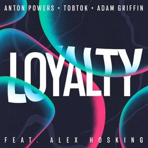 Loyalty (Single)