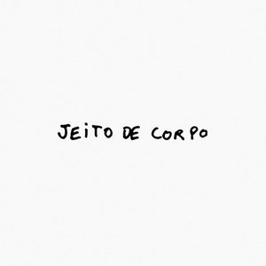 Jeito de Corpo (Single)