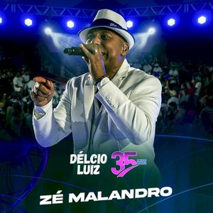 Zé Malandro (Ao Vivo) (Live)