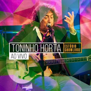 Toninho Horta no Estúdio Showlivre (Live)