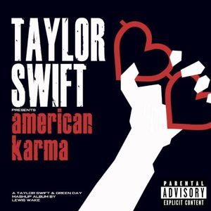 American Karma - A Taylor Swift & Green Day Mashup Album