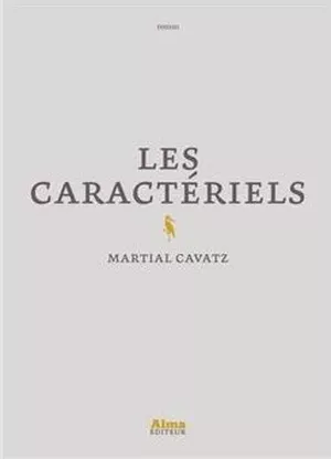 Les caractériels