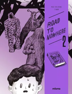 Road to Nowhere, tome 2