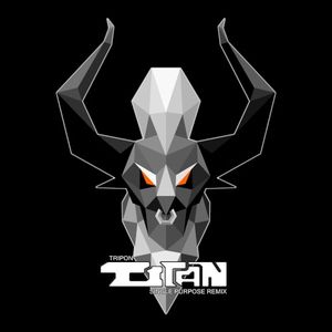 Titan (Single Purpose remix)