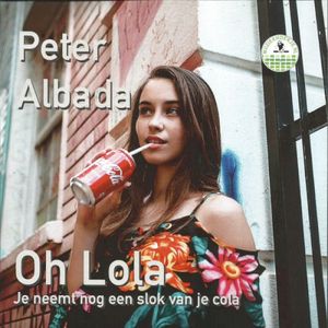 Oh Lola (je neemt nog een slok van je cola) (Single)