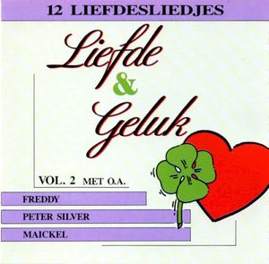 Liefde en geluk, Vol. 2