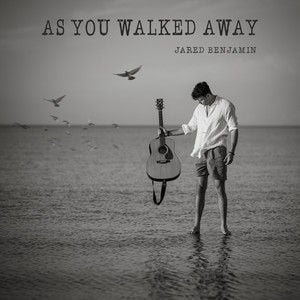 As You Walked Away (Single)