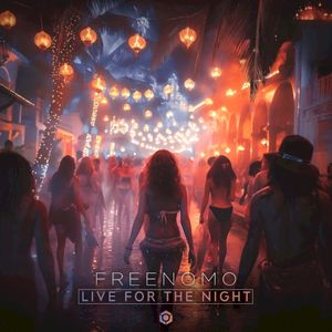 Live for the Night (Single)