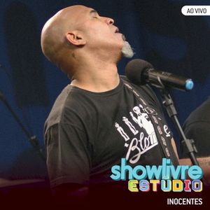 Estúdio Showlivre: Inocentes (Live)