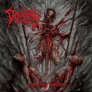 Sacrilegious Transfixion (EP)