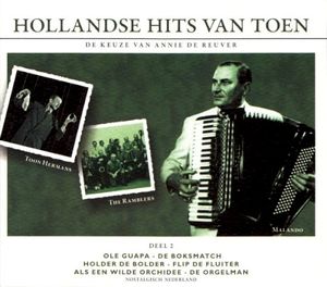 Hollandse hits van toen, Deel 2: De keuze van Annie de Reuver