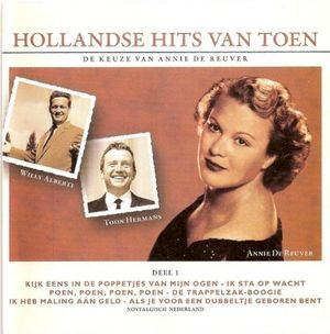 Hollandse hits van toen, Deel 1: De keuze van Annie de Reuver