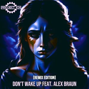 Don't Wake Up (StatiK SeKt remix)