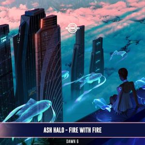 Fire With Fire (Single)