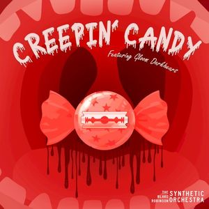 Creepin’ Candy (Single)