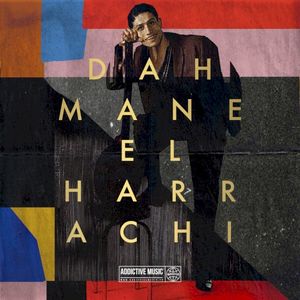 The Very Best Of Dahmane El Harrachi, Vol. 2