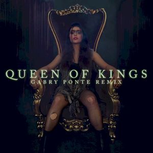 Queen of Kings (Gabry Ponte remix)