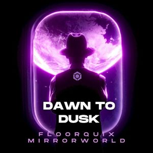 Dawn to Dusk (Single)