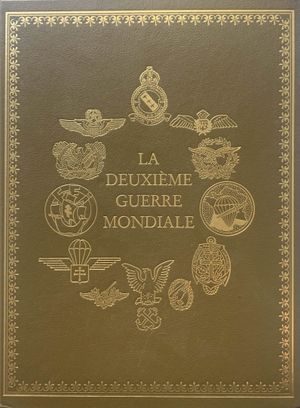 La Deuxième Guerre Mondiale