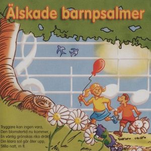 Älskade barnpsalmer