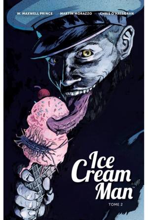 Ice Cream Man, tome 2