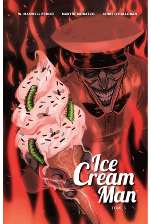 Ice Cream Man, tome 3