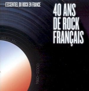 40 ans de rock français