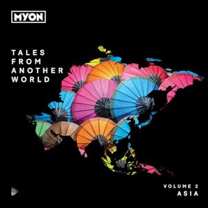 Tales From Another World: Volume 2 Asia