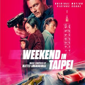 Weekend In Taipei: Original Motion Picture Soundtrack (OST)