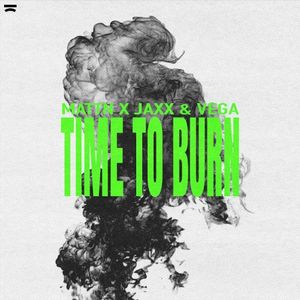 Time to Burn (Single)