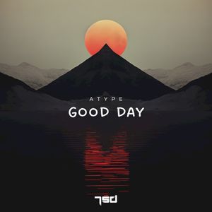 Good Day (Single)