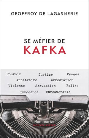 Se méfier de Kafka