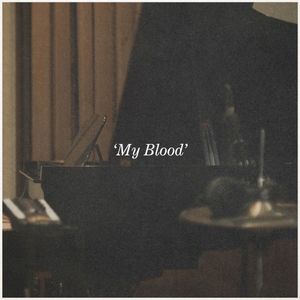 My Blood (Single)