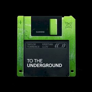 To The Underground (Single)