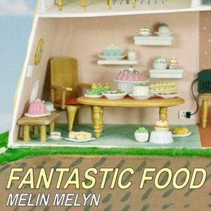 Fantastic Food (Single)