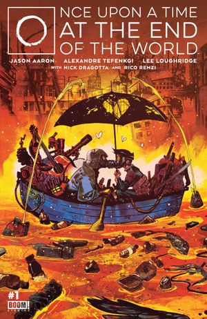 Once Upon a Time at the End of the World