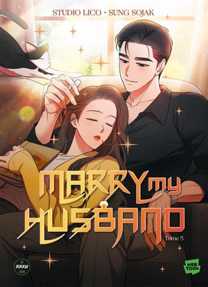 Marry My Husband, tome 5