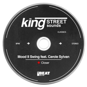 Closer (King Street Moody club extended mix)