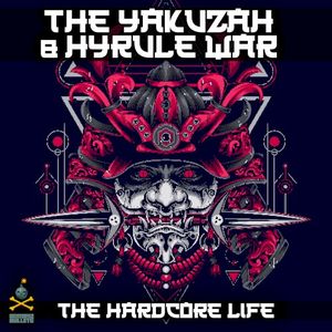 The Hardcore Life (Single)