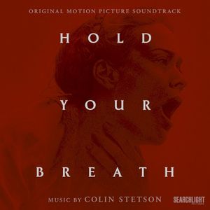 Hold Your Breath (Original Motion Picture Soundtrack) (OST)