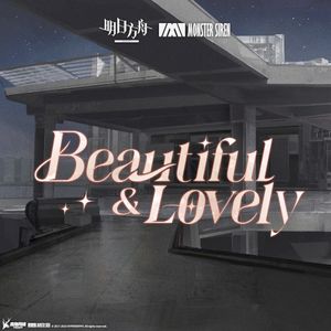 Beautiful & Lovely (Single)