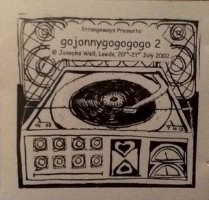 Strangeways Presents: gojonnygogogogo 2