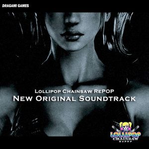 LOLLIPOP CHAINSAW RePOP NEW ORIGINAL SOUNDTRACK (OST)