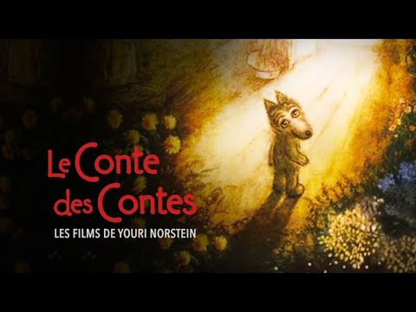 Le Conte des contes - Les films de Youri Norstein