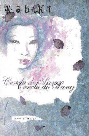 Cercle de Sang - Kabuki, tome 3