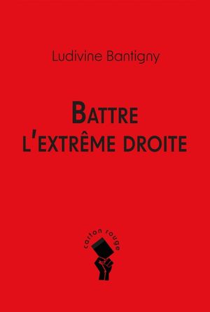 Battre l'extrême droite