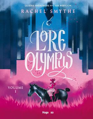 Lore Olympus, tome 1